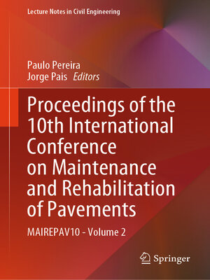 cover image of Proceedings of the 10th International Conference on Maintenance and Rehabilitation of Pavements
